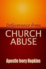 Deliverance from Church Abuse