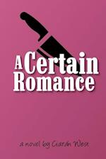 A Certain Romance