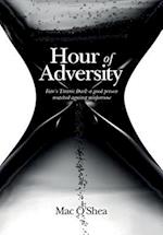 Hour of Adversity