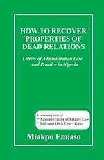 How to Recover Properties of Dead Relations