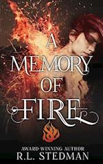 A Memory of Fire