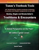 Bentley's Traditions & Encounters+ 6th Edition (Updated) Student Workbook