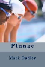 Plunge