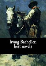 Irving Bacheller, Best Novels