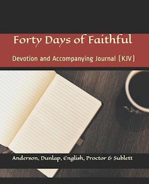 Forty Days of Faithful
