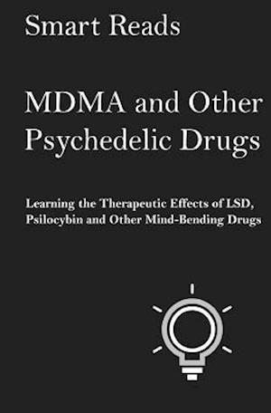 Mdma and Other Psychedelic Drugs