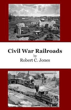 Civil War Railroads