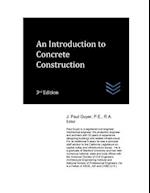 An Introduction to Concrete Construction