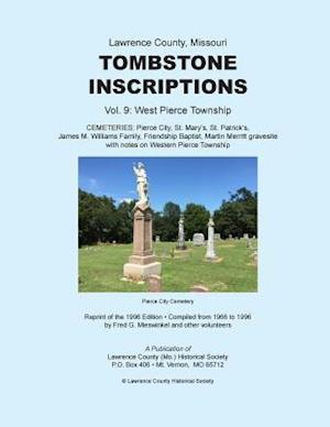 Lawrence County Missouri Tombstones Vol. 9