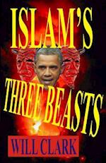 Islam's Three Beasts