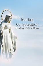 Marian Consecration Contemplation Book