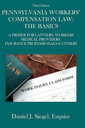 Pennsylvania Workers' Compensation Law