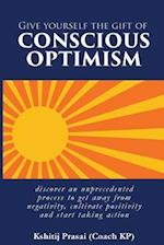 Give Yourself the Gift of Conscious Optimism