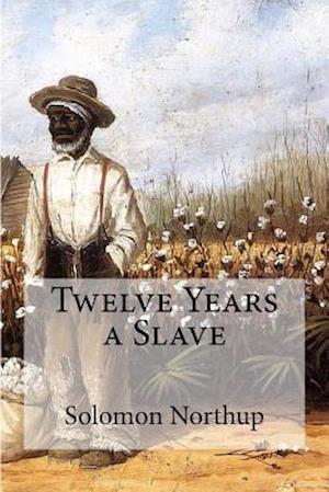 Twelve Years a Slave