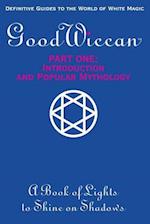 The Good Wiccan Part One