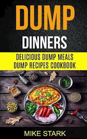 Dump Dinners