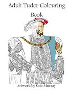 Tudor Colouring Book