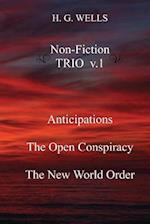 H. G. Wells Non-Fiction Trio V.1
