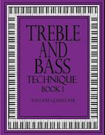 Treble and Bass Technique Bk 1
