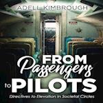 From Passengers to Pilots