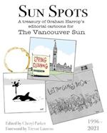 Sun Spots: A Treasury of Editorial Cartoons - The Vancouver Sun1996-2021 