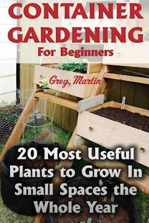 Container Gardening for Beginners