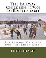 The Railway Children (1906) by