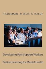 Developing Peer Support Workers