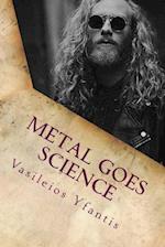 Metal Goes Science