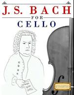 J. S. Bach for Cello