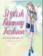 Stylish Runway Fashion, Modern Minimalist Women Fashion 2017