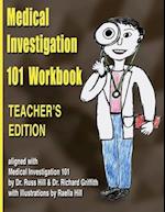 Medical Investigation 101 Workbook - Teacher's Edition