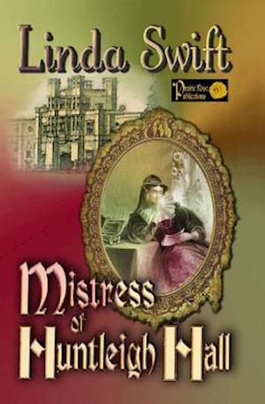 Mistress of Huntleigh Hall