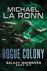 Rogue Colony
