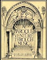 A Baroque Venture Through Music