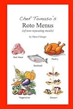 Chef Tomaso's Roto Menus