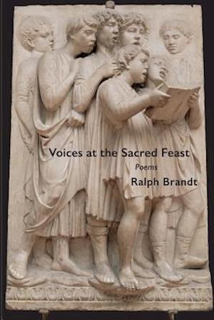 Voices at the Sacred Feast