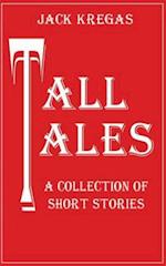 Tall Tales