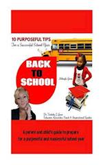 10 Purposeful Tips for a Successful School Year