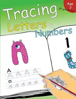 Tracing Letters & Numbers for Preschool