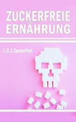 Zuckerfreie Ernährung