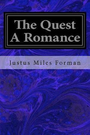 The Quest a Romance