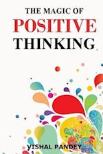 The Magic of Positive Thinking