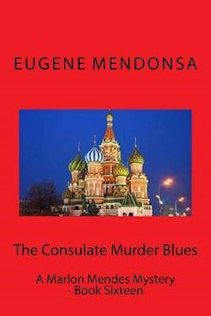 The Consulate Murder Blues