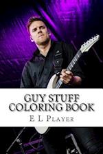 Guy Stuff Coloring Book