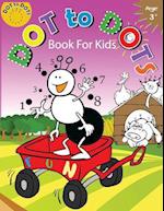 Dot to Dots Book for Kids Ages 3+