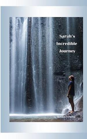 Sarah's Incredible Journey