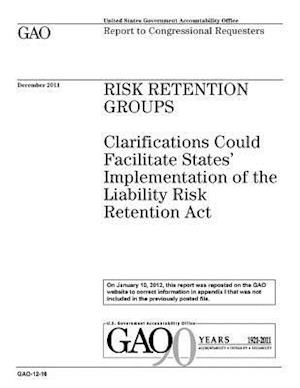 Risk Retention Groups