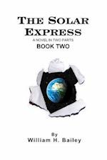The Solar Express Book Two