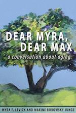 Dear Myra, Dear Max